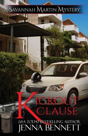 Kickout Clause: A Savannah Martin Novel: 7 (Savannah Martin Mysteries)