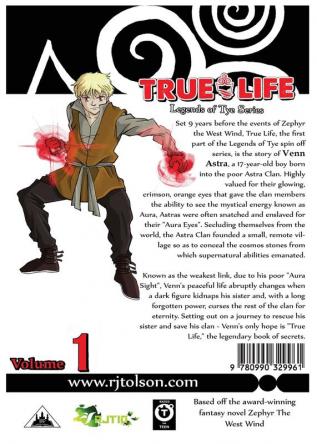 True Life (Legends of Tye Series) Vol. 1: Fate Calls