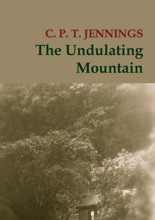 The Undulating Mountain