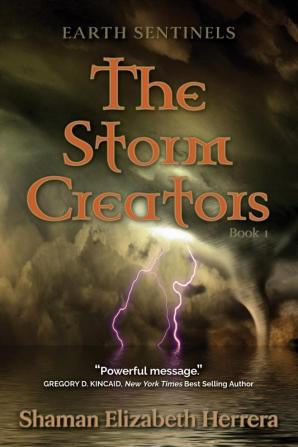 Earth Sentinels: The Storm Creators: 1