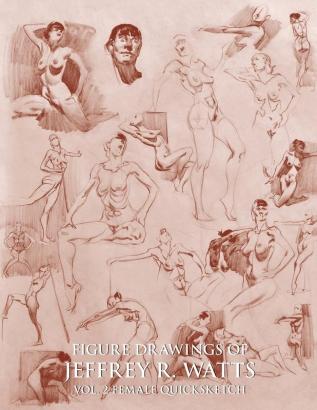 Figure Drawings of Jeffrey R. Watts: Female Quicksketch