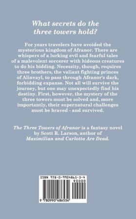 The Three Towers of Afranor