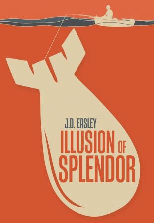 Illusion of Splendor