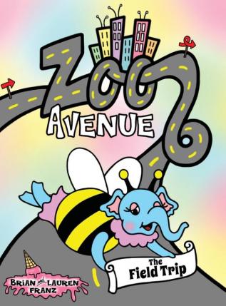 Zoo Avenue: The Field Trip