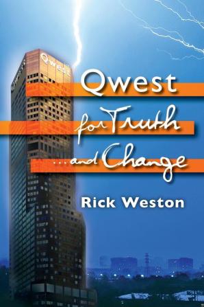 Qwest for truth...and change