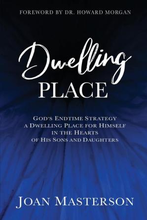 Dwelling Place