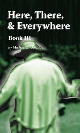 Here There and Everywhere Book III: 2 (Tanner Donovan)