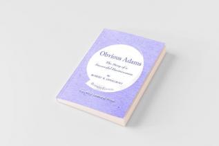 Obvious Adams -- The Story of a Successful Businessman