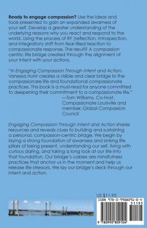 Engaging Compassion Through Intent And Action