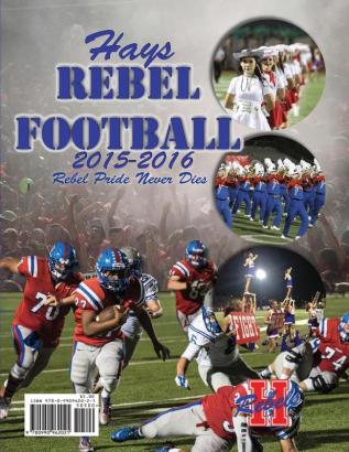 2015-16 Hays Rebel Football: Rebel Pride Never Dies