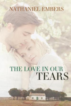 The Love In Our Tears