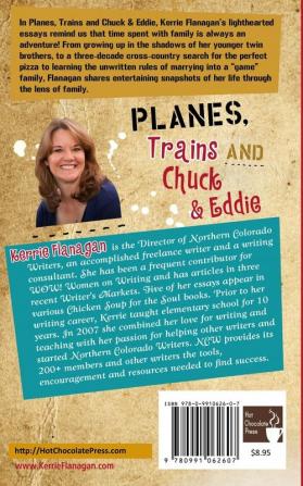 Planes Trains and Chuck & Eddie: A Lighthearted Look at Families