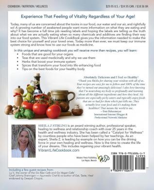 Vibrant Life CookBook: 72 Delicious Recipes with Whole Food Nutrition that Will Strengthen and Heal You