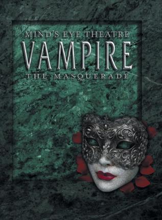 Mind's Eye Theatre: Vampire The Masquerade