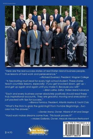 From Humble Beginnings... Success: 21 Business Professionals Tell What It Takes to Reach the Top