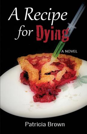 A Recipe for Dying: 1 (Coastal Coffee Club Mysteries)