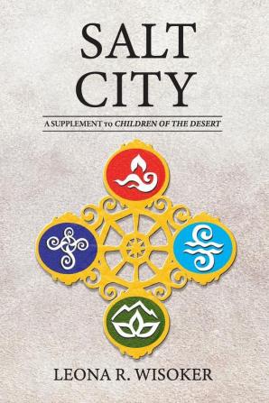 Salt City: A Supplement to Children of the Desert