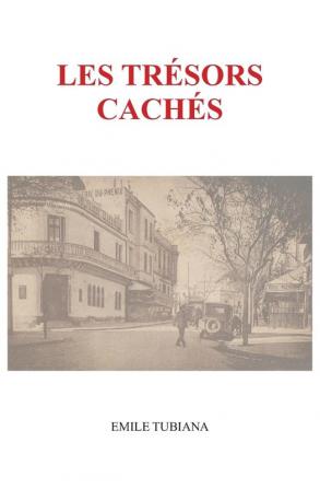 Les trésors cachés