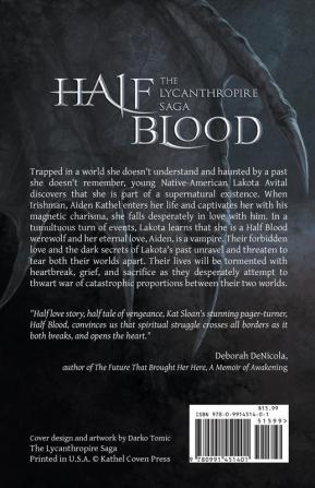 The Lycanthropire Saga: Half Blood