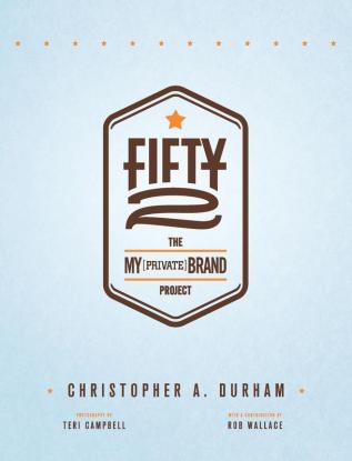 Fifty2: The My Private Brand Project