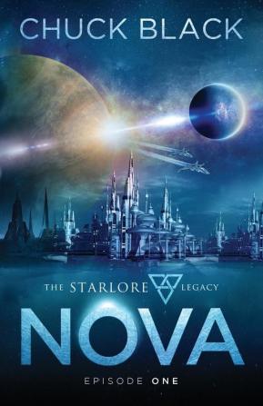 Nova: 1 (The Starlore Legacy)