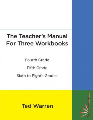 The Teacher's Manual For Three Workbooks