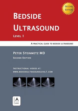 Bedside Ultrasound: Level 1 - Second Edition