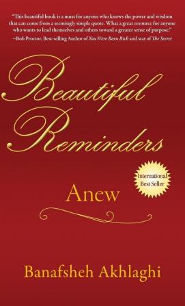 Beautiful Reminders: Anew