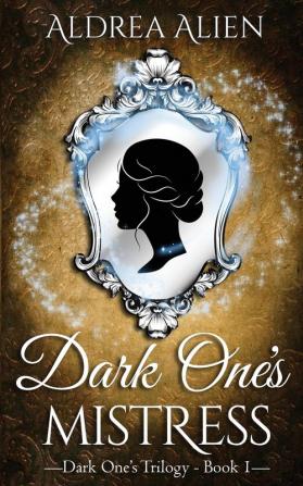 Dark One's Mistress: 1 (Dark One's Trilogy)