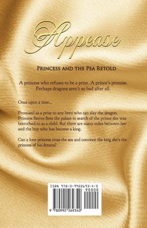 Appease: Princess and the Pea Retold: 8 (Romance a Medieval Fairytale)