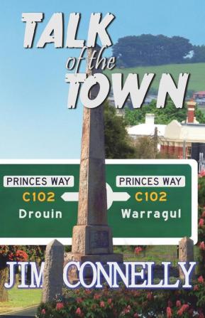 Talk of the Town: Warragul/Drouin