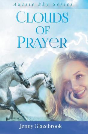 Clouds of Prayer (Aussie Sky Series)