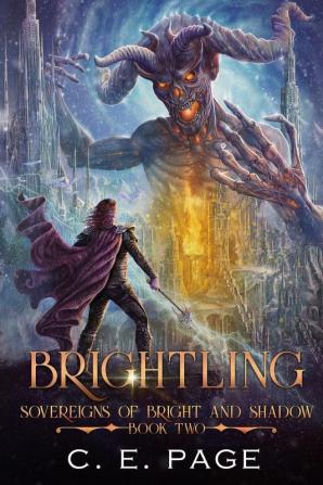 Brightling: 2 (Sovereigns of Bright and Shadow)