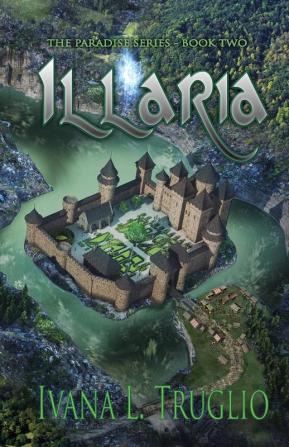 Illaria: Book Two of the Paradise Series: 2