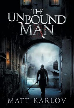 The Unbound Man