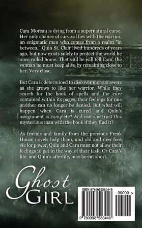 Ghost Girl: Book 1 of the 3rd Freak House Trilogy