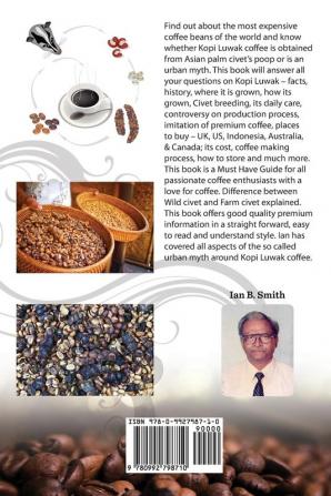 Kopi Luwak Coffee - World's Most Expensive Coffee Beans from Civet Poop or an Urban Myth?