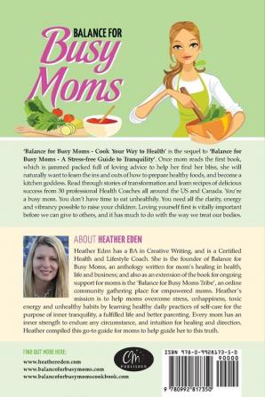 Balance for Busy Moms - Cook Your Way to Health