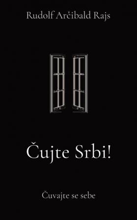 Cujte Srbi!