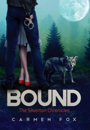 Bound: 2 (The Silverton Chronicles)