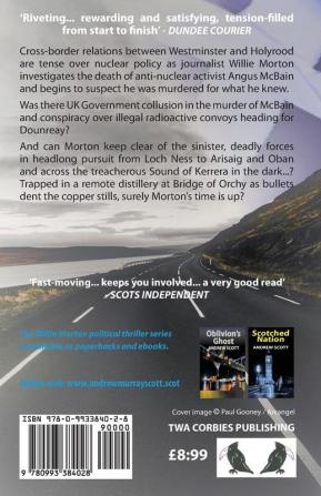 Deadly Secrecy: 1 (Willie Morton Scottish political thriller)