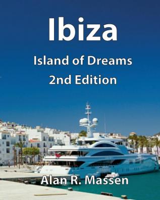 Ibiza Island of Dreams