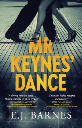 Mr Keynes' Dance: 2