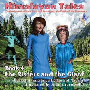 The Sisters and the Giant: Himalayan Tales: 4