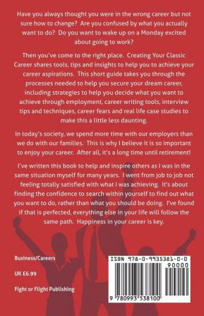 Creating Your Classic Career