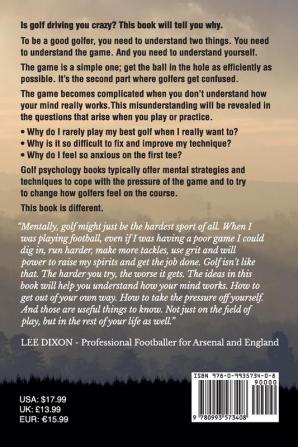 The Three Principles of Outstanding Golf: How a Golfer's Mind Really Works: 1 (Golf Performance)