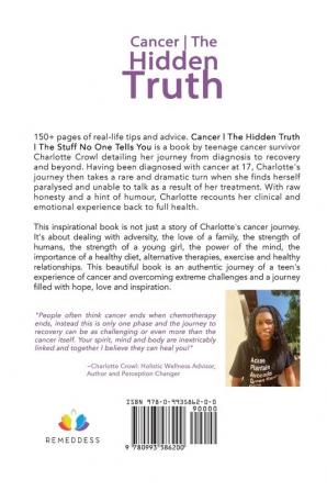 Cancer the Hidden Truth: The Stuff No One Tells You