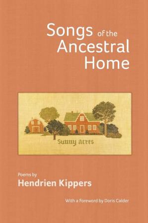 Songs of the Ancestral Home