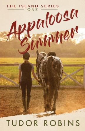 Appaloosa Summer: 1 (Island)