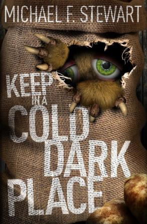 Keep in a Cold Dark Place